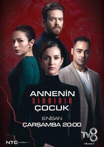 Annenin Sırrıdır Çocuk - Season 1