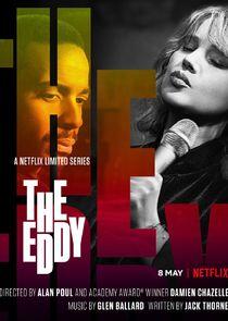 The Eddy - Season 1