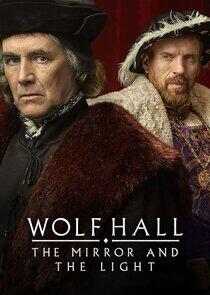 Wolf Hall: The Mirror and the Light