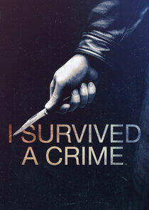 I Survived a Crime