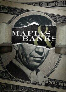 Mafias & Banks - Season 1