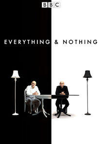 Everything and Nothing