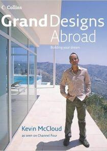 Grand Designs Abroad