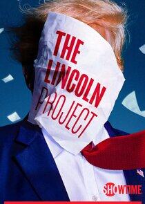 The Lincoln Project