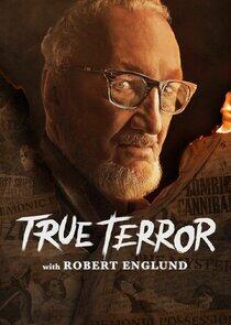 True Terror with Robert Englund - Season 1