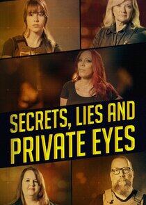 Secrets, Lies and Private Eyes