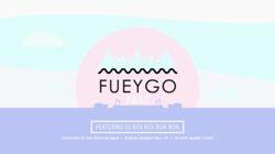 Fueygo Fest