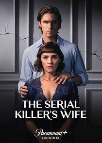 The Serial Killer's Wife