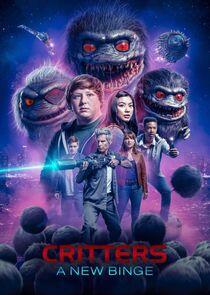 Critters: A New Binge - Season 1