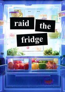 Raid the Fridge