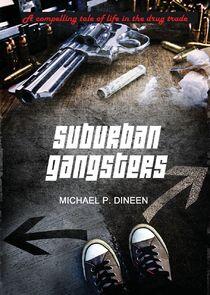 Suburban Gangsters