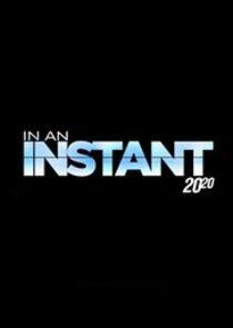 20/20: In an Instant - Season 2