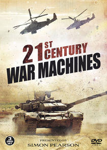 21st Century War Machines - Season 1