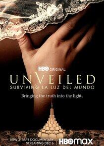 Unveiled: Surviving La Luz del Mundo - Season 1