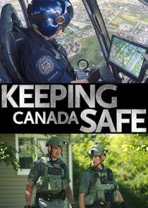 Keeping Canada Safe