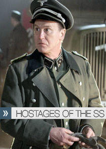 Hostages of the SS