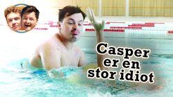 Casper er en stor idiot