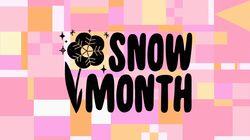 Snow Month