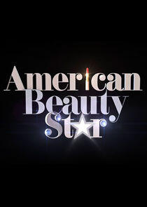 American Beauty Star - Season 1