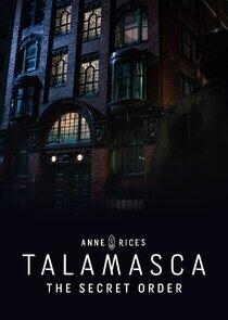 Anne Rice's The Talamasca Anne Rice's The Talamasca