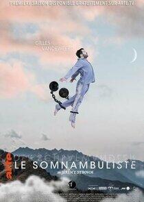 Le Somnambuliste