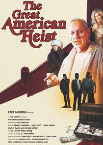 The Great American Heist