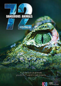 72 Dangerous Animals: Australia - Season 1