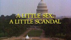 A Little Sex, A Little Scandal