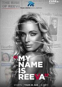 My Name Is Reeva - Season 1