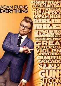 Adam Ruins Everything - Season 3