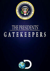 The Presidents' Gatekeepers