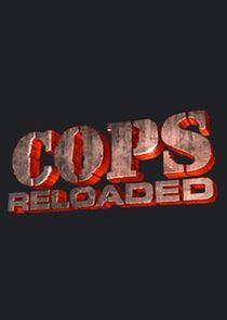 Cops Reloaded