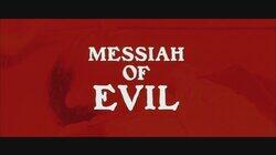 Messiah of Evil