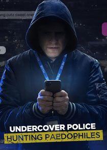 Undercover Police: Hunting Paedophiles