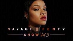 Savage X Fenty Show Vol. 3