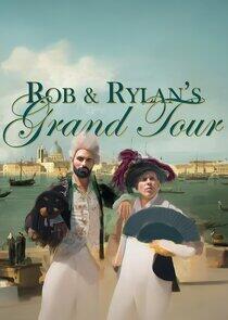 Rob and Rylan's Grand Tour - Season 1