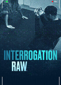 Interrogation Raw