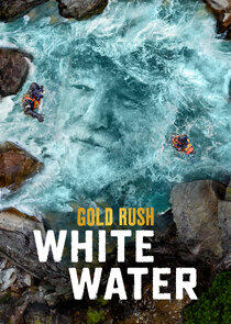 Gold Rush: White Water