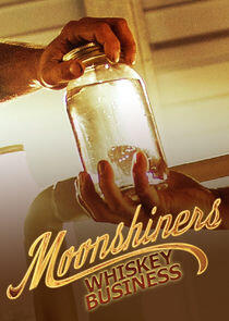 Moonshiners: Whiskey Business