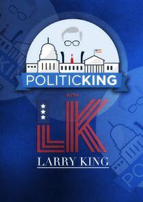 PoliticKING with Larry King