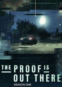 The Proof Is Out There - Season 1