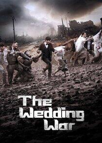 The Wedding War