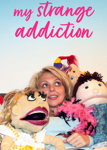 My Strange Addiction