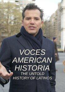 Voces American History: The Untold History of Latinos