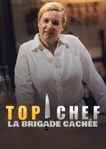 Top Chef : La brigade cachée