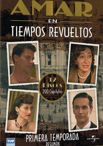 Amar en tiempos revueltos - Season 1