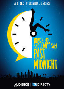 Things You Shouldn't Say Past Midnight