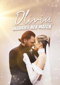 Olivia Marries Her Match - Season 1