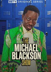 The Michael Blackson Show - Season 1