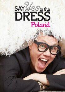 Say Yes to the Dress: Poland